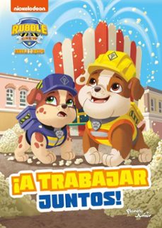 rubble y equipo. ¡a trabajar juntos! (ebook)-9786073921787