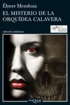 el misterio de la orquidea calavera-9786074215687