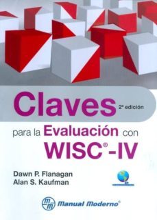claves para la evaluacion con wisc-iv-dawn p. flanagan-9786074481587