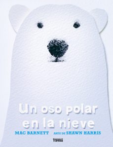 un oso polar en la nieve-mac barnett-9786075840987