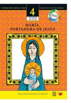 manual 4. maria, portadora de jesus (ebook)-9786078315987
