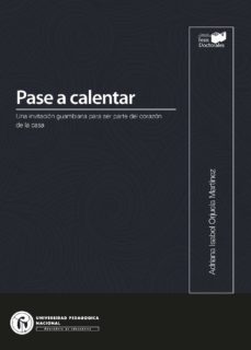 pase a calentar. una invitación guambiana para ser parte del corazón de la casa (ebook)-9786287518087