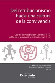 del retribucionismo hacia la cultura de la convivencia (ebook)-9786287620087