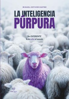 la inteligencia purpura (ebook)-mikaell estiver castro-9786313066087