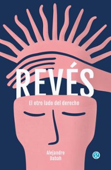 reves. el otro lado del derecho (ebook)-alejandro dabah-9786316532787