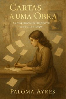 cartas a uma obra (ebook)-paloma ayres-9786501745787