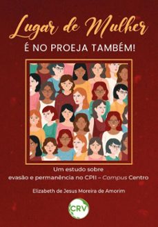 lugar de mulher e no proeja tambem! (ebook)-elizabeth de jesus moreira de amorim-9786525171487