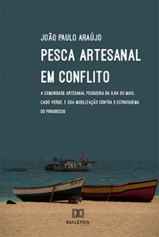 pesca artesanal em conflito (ebook)-9786525230887