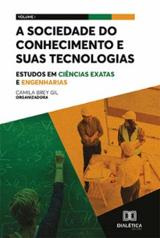 a sociedade do conhecimento e suas tecnologias (ebook)-camila brey gil-9786525238487
