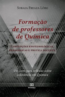 formaço de professores de quimica (ebook)-soraia freaza lôbo-9786525240787