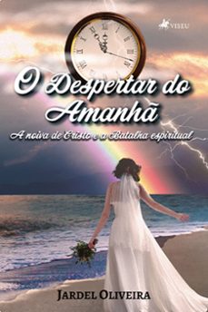 o despertar do amanha (ebook)-jardel oliveira-9786525461687