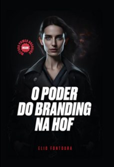 o poder do branding na hof (ebook)-fontoura gomes elio-9786526610787