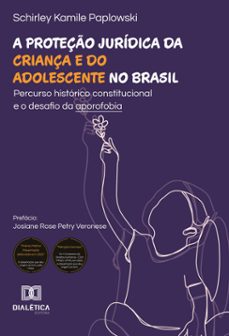 a proteço juridica da criança e do adolescente no brasil (ebook)-9786527026587