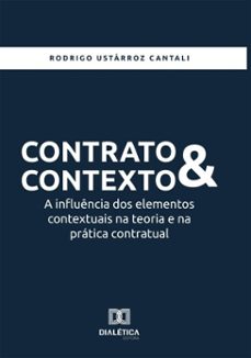 contrato e contexto (ebook)-rodrigo ustárroz cantali-9786527080787