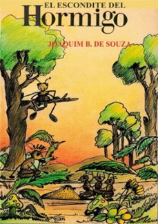 el escondite del hormigo (ebook)-joaquim b. de souza-9786553927087