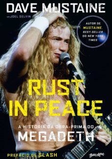 rust in peace  a historia da obra-prima do megadeth (ebook)-dave mustaine-9786555370287