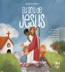 eu sou de jesus (ebook)-rogério bellini-9786557071687