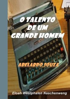 o talento de um grande homem (ebook)-eloah westphalen naschenweng-9786558720287