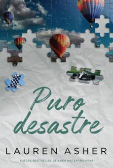 puro desastre  um romance eletrizante de formula 1 do mesmo universo de "puro impulso" (ebook)-lauren asher-9786559705887