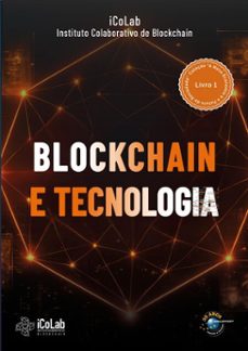 blockchain e tecnologia (ebook)-sandra m. heck-adriana siliprandi-ana paula bernardi da silva-9786560960787