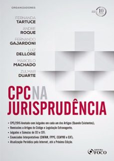 cpc na jurisprudencia - 1 ed - 2018 (ebook)-fernanda tartuce-andré roque-fernando gajardoni-9786561207287