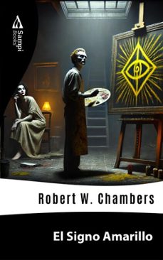 el signo amarillo (ebook)-robert w. chambers-9786561333887