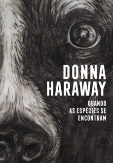 quando as especies se encontram (ebook)-donna j. haraway-9786586497687