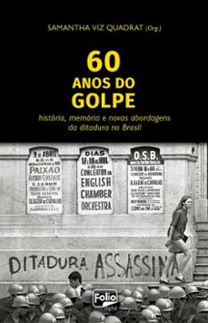 60 anos do golpe (ebook)-samantha viz quadrat-9786586911787