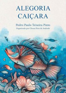 alegoria caiçara (ebook)-pedro paulo teixeira pinto-9786587155487