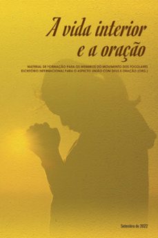 a vida interior e a oraço (ebook)-chiara lubich-margaret karram-jesús morán-9786588624487
