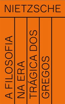 a filosofia na era tragica dos gregos (ebook)-friedrich nietzsche-9786589705987