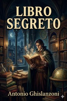 libro segreto (ebook)-antonio ghislanzoni-9786726572687