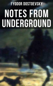 notes from underground (ebook)-fiodor dostoievski-9788027232987