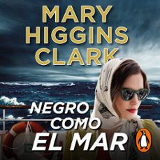 negro como el mar-mary higgins clark-9788401028687