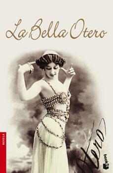 la bella otero-carmen posadas-9788408068587