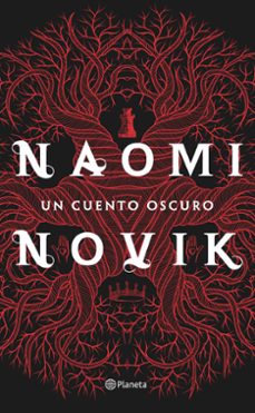 un cuento oscuro-naomi novik-9788408151487