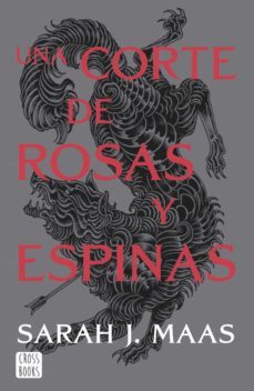 una corte de rosas y espinas. nueva presentación (edición española) (ebook)-sarah j. maas-9788408156987