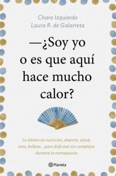 soy yo o es que aqui hace mucho calor (ebook)-9788408182887