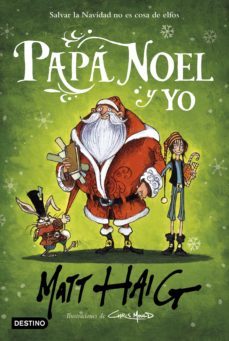papa noel y yo (ebook)-matt haig-9788408235187