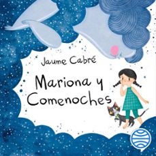 mariona y comenoches (audiolibro)-jaume cabre-romina marti-9788408251187