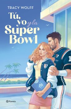 tu, yo y la super bowl (ebook)-9788408293187
