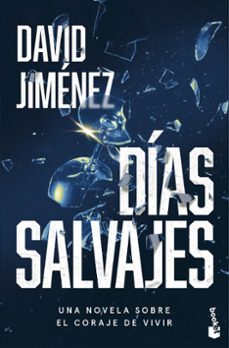 dias salvajes-david jimenez-9788408304487