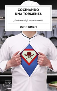 cocinando una tormenta-john krich-9788408305187