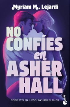 no confies en asher hall-myriam m. lejardi-9788408310587