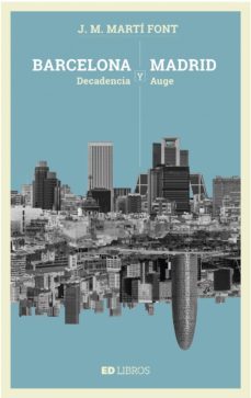 barcelona y madrid (ebook)-j. m. marti font-9788409080687