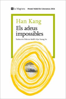 els adeus impossibles-han kang-9788410009387
