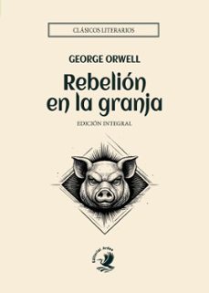 rebelion en la granja (ebook)-george orwell-9788410011687