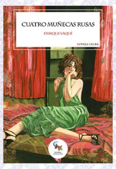 cuatro muñecas rusas-enrique vaque-9788410046887