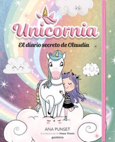 unicornia - el diario secreto de claudia-ana punset-9788410050587