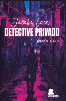 jacobo lain detective privado-andres flores-9788410105287